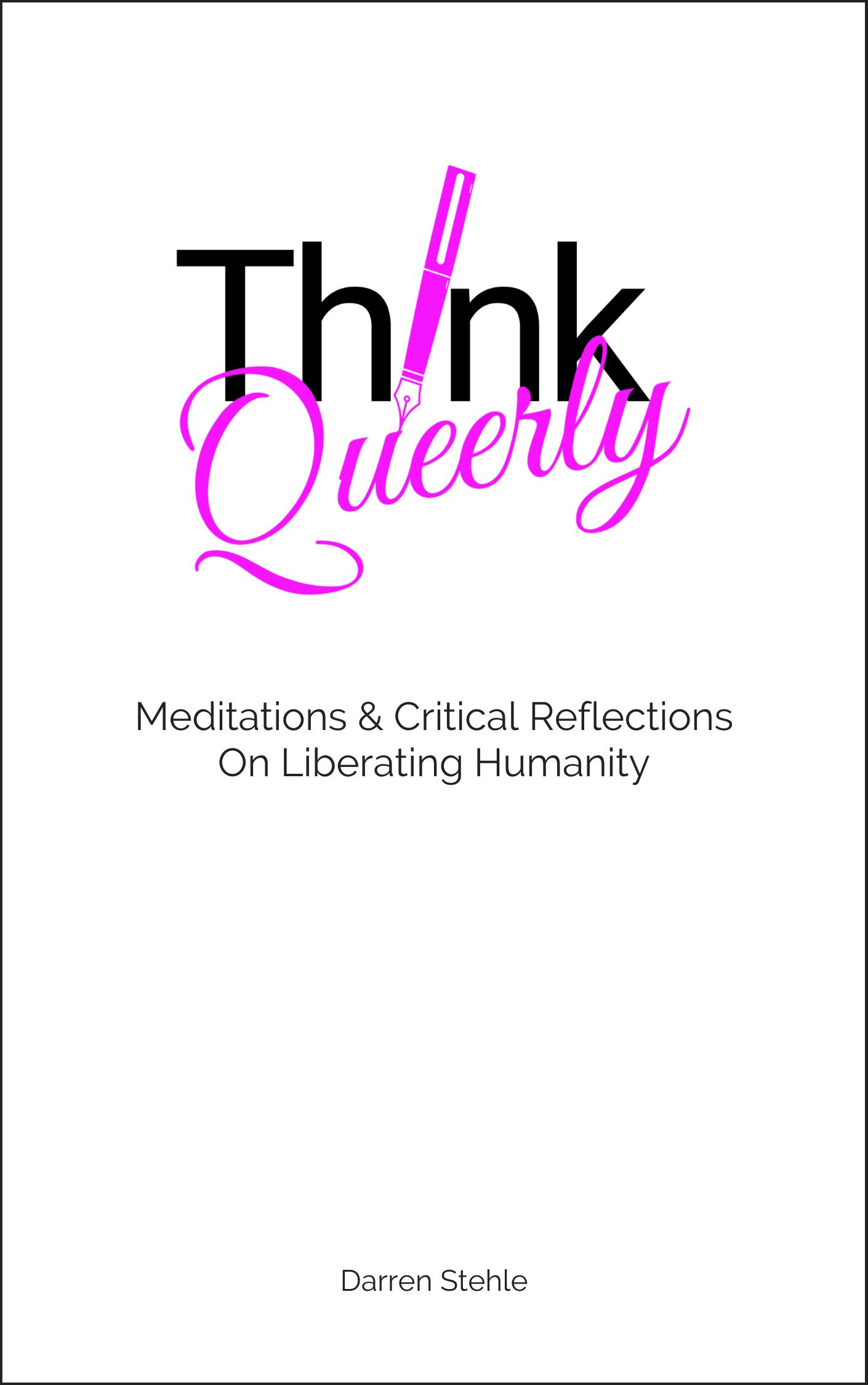 Think Queerly Meditations By Darren Stehle Cover